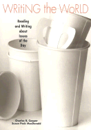 Writing the World - Cooper, Charles Raymond, and MacDonald, Susan Peck