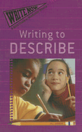 Writing to Describe
