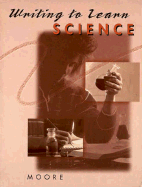 Writing to Learn Science