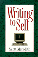 Writing to Sell - Meredith, Scott