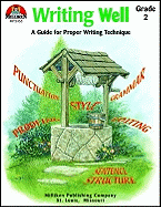Writing Well - Grade 2: A Guide for Proper Writing Technique