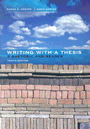 Writing with a Thesis: A Rhetoric and Reader