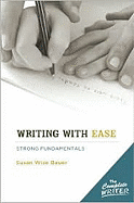 Writing with Ease: Instructor Text: Writing with Ease: Instructor Text