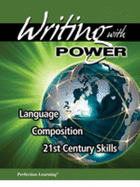 Writing With Power Language Composition 21st Century Skills Grade 11