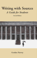 Writing with Sources: A Guide for Students