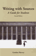 Writing with Sources - Harvey, Gordon