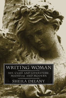 Writing Woman - Delany, Sheila