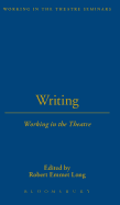 Writing: Working in the Theatre