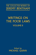 Writings on the Poor Laws: Volume II
