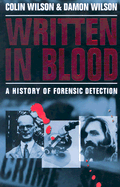 Written in Blood: A History of Forensic Detection