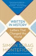 Written in History: Letters that Changed the World