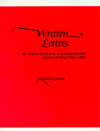 Written Letters: 33 Alphabets for Calligraphers