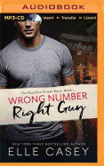 Wrong Number, Right Guy