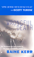 Wrongful Death - Kerr, Baine