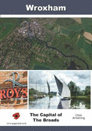 Wroxham: The Capital of the Broads