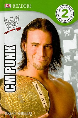 WWE: CM Punk - Shields, Brian