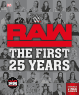 Wwe Raw: The First 25 Years