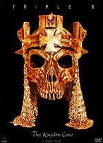 WWE: Triple H - Thy Kingdom Come