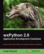 WxPython 2.8 Application Development Cookbook