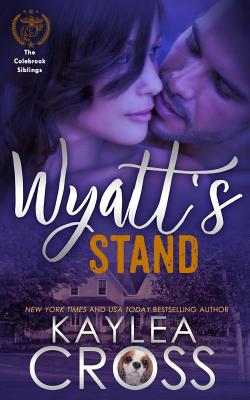 Wyatt's Stand - Cross, Kaylea