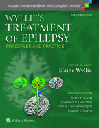 Wyllie's Treatment of Epilepsy: Principles and Practice