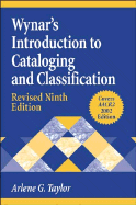 Wynar's Introduction to Cataloging and Classification, 9th Edition