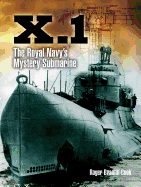 X.1: the Royal Navy? S Mystery Submarine