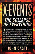 X-Events: The Collapse of Everything