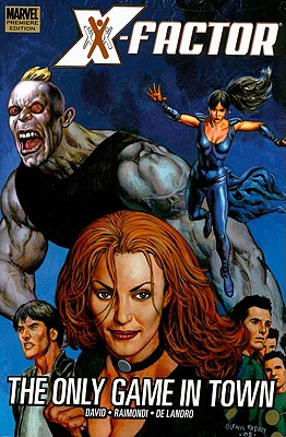 X-factor: The Only Game In Town - David, Peter (Text by)
