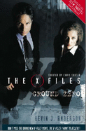 X-files: Ground Zero
