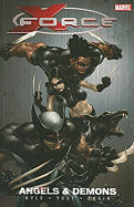 X-Force - Volume 1: Angels and Demons