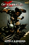 X-Force, Volume 1: Angels & Demons