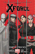 X-Force Volume 1: Dirty Tricks