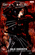 X-Force - Volume 2: Old Ghosts