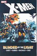 X-men: Blinded By The Light