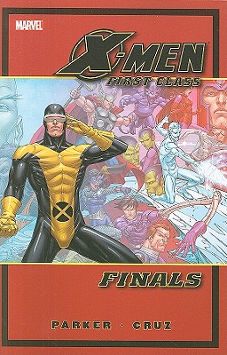X-men: First Class Finals - Parker, Jeff (Text by)