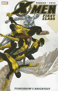 X-men: First Class - Tomorrow's Brightest