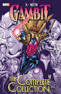 X-Men: Gambit: The Complete Collection, Volume 1