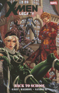 X-Men Legacy: Back to School