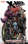 X-Men Legacy: Lost Legions