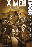 X-Men Noir Mark of Cain