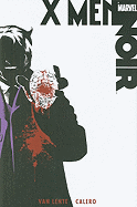 X-Men Noir