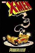 X-men: Powerless