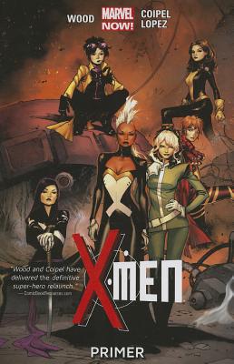 X-Men Primer - Wood, Brian (Text by)