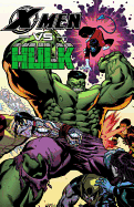 X-men Vs. Hulk