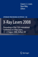 X-Ray Lasers 2008