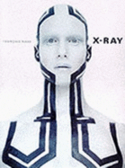X-ray: Photographs by Francois Nars