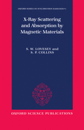 X-Ray Scattering and Absorption by Magnetic Materials