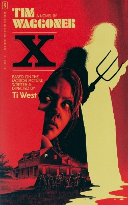 X: The Novel - Waggoner, Tim