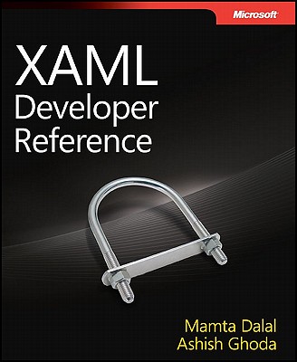 Xaml Developer Reference - Dalal, Mamta, and Ghoda, Ashish